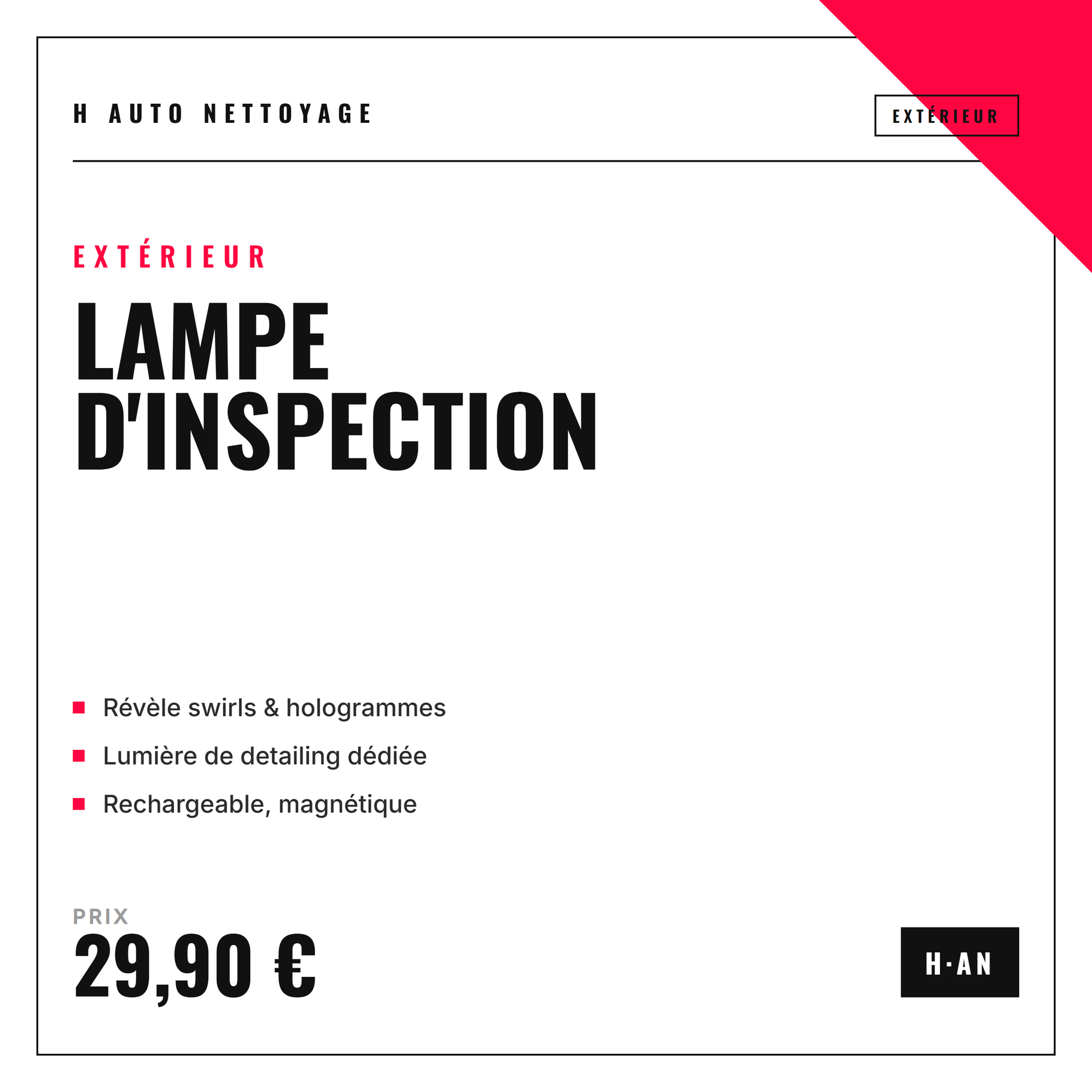 Lampe d'inspection détailing LED – révèle ce que l'œil ne voit pas