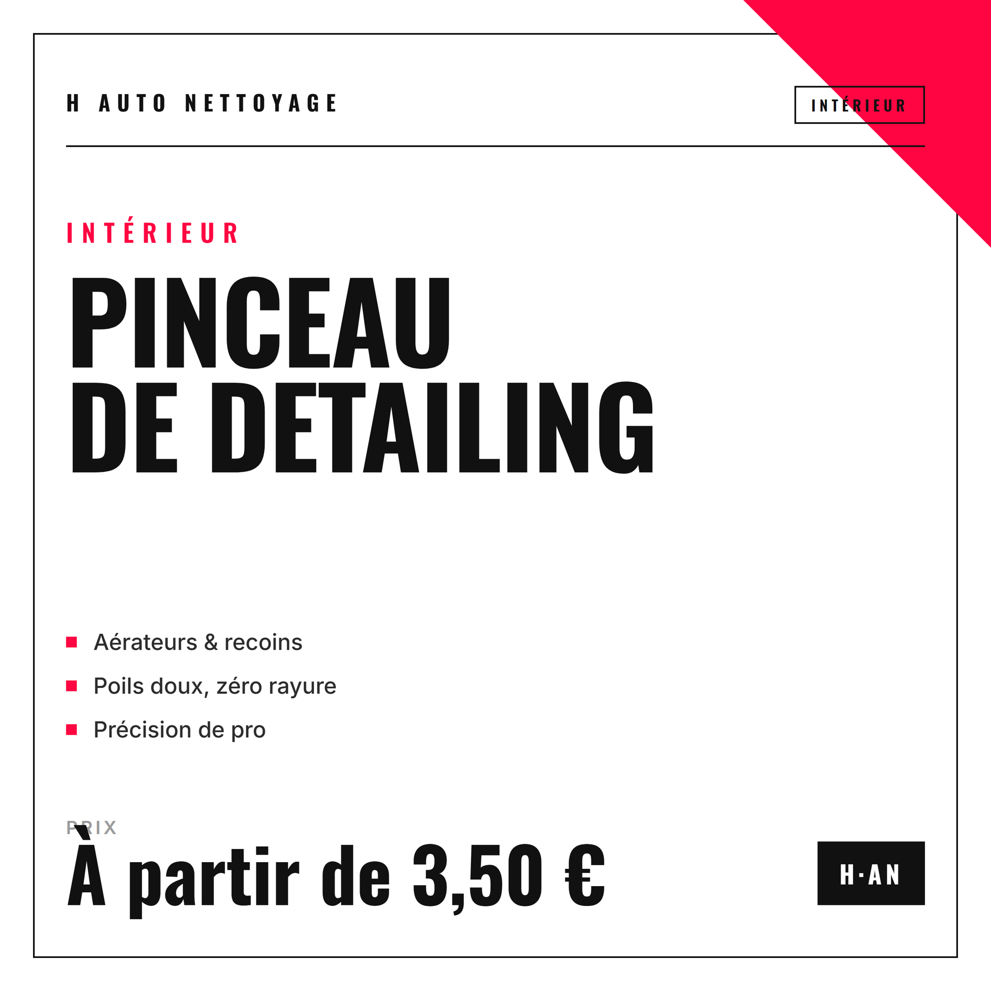 PINCEAU DE DETAILING — H AUTO NETTOYAGE